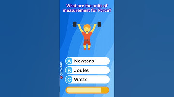 What are the units of measurement for Force? ALDXV #QuizMagic #ViralQuiz