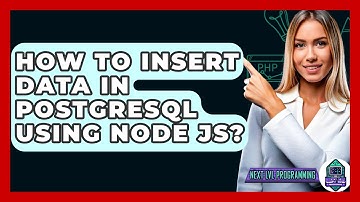 How To Insert Data In PostgreSQL Using Node JS? - Next LVL Programming