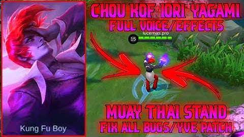 Chou KOF Iori Yagami To Muay Thai Style Animation Skin Script Full Sounds