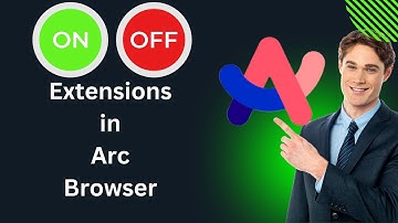 How to Enable or Disable Extensions in Arc Browser | GearUpWindows Tutorial