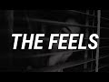 Labrinth - The Feels (Lyrics)