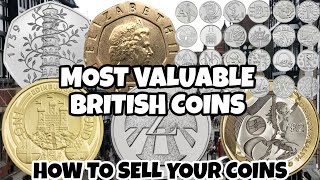 Most Valuable & Rare British Coins — How To Sell Your Coins?