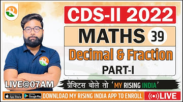 Bhisma Batch CDS-II Maths-39 // Decimal & Fraction 1 // Best defence channel for CDS // RS SIR