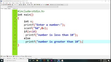 C Program to check number is less or greater than 10 | If else statement in C language.