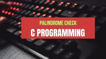Check Palindrome String in C Using a Simple Trick ✅🐍