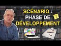 Scnario  phase de dveloppement