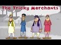 The Tricky Merchants In Grandpa&#39;s Treasure of Wonderful Stories English