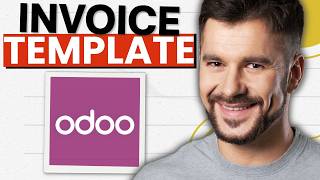 How To Make An Invoice Customized Template On Odoo (2026 Guide)