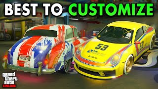 THE MOST CUSTOMIZABLE CARS IN GTA 5 ONLINE! (Best Cars To Customize)