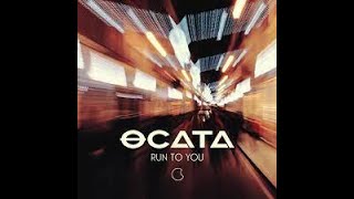 OCATA - Run To You (Extended mix)