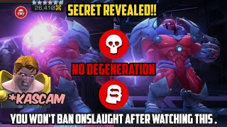 Secret Revealed - You Won't Ban Onslaught After watching this - No Degeneration