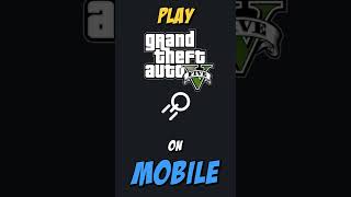 FASTEST Way to Play GTA 5 on Mobile INSTANTLY #shorts #gta5 screenshot 4