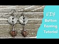 DIY - Learn how to make a cute pair of button earrings.