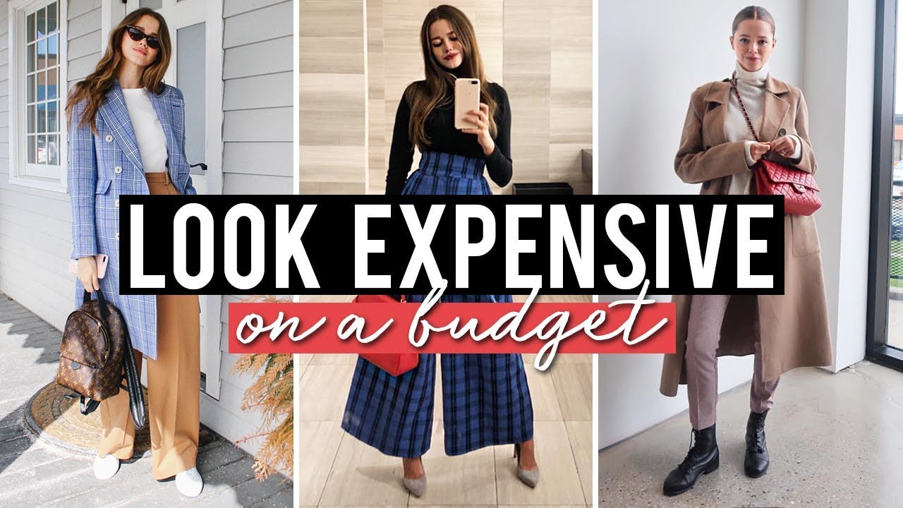 How to Look Expensive On A Budget YouTube