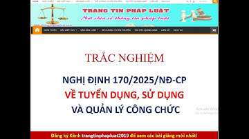 Trắc nghiệm Nghị định 70/2025/NĐ_CP về tuyển dụng, sử dụng công chức