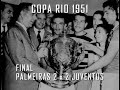 Final Copa Rio(Mundial) 1951 - Palmeiras 2 x 2 Juventus