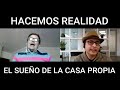 CONSTRUYE EL SUEÑO DE TU CASA PROPIA