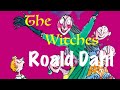 Roald Dahl | The Witches - Full audiobook with text (AudioEbook)