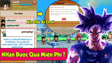 Ngọc Rồng Online - Thử Nhận Quà 2.000.000.000 Vàng Và 10k Ngọc Muộn Từ Admin Và Cái Kết