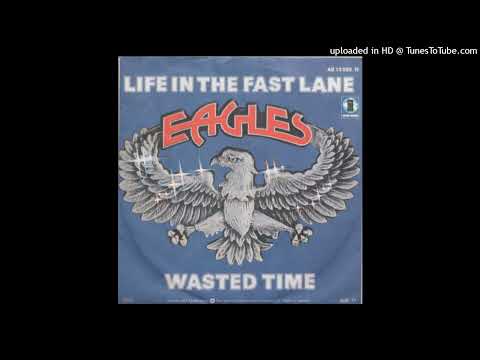The Eagles - Life in the Fast Lane 45 on 33