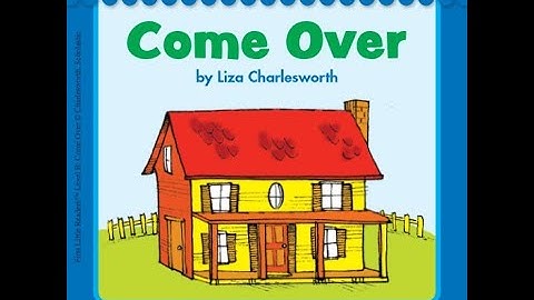 First Little Readers - Level B - 16 - Come Over | Help Kids Learn To Read In English