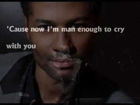 Man enough to cry Video