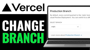 How to Change Vercel Branch 2025 (Simple Step)