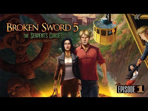 Broken Sword 5 - The Serpents Curse (Episode 1)