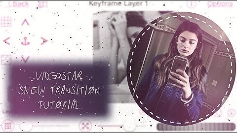 Videostar Skew Transition Tutorial