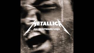 Metallica - All Nightmare Long (instrumental version)