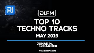 DI.FM Top 10 Techno Tracks! May 2023 *Bart Skils, UMEK, Charlotte de Witte, DJ Jordan and more*