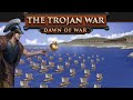 Homer's Trojan War - Dawn of War DOCUMENTARY