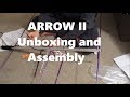 Arrow II Ham Satellite Antenna: Unboxing and Assembly