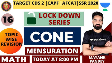 Cone (Mensuration) | Lock Down Series | Target CDS | AFCAT | CAPF 2020