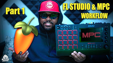 The Best Way To Use An MPC With Fl Studio Part 1