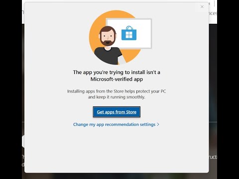 How to Fix Windows 11 Home Issue -The app you are trying to install isn't a Microsoft-verified app