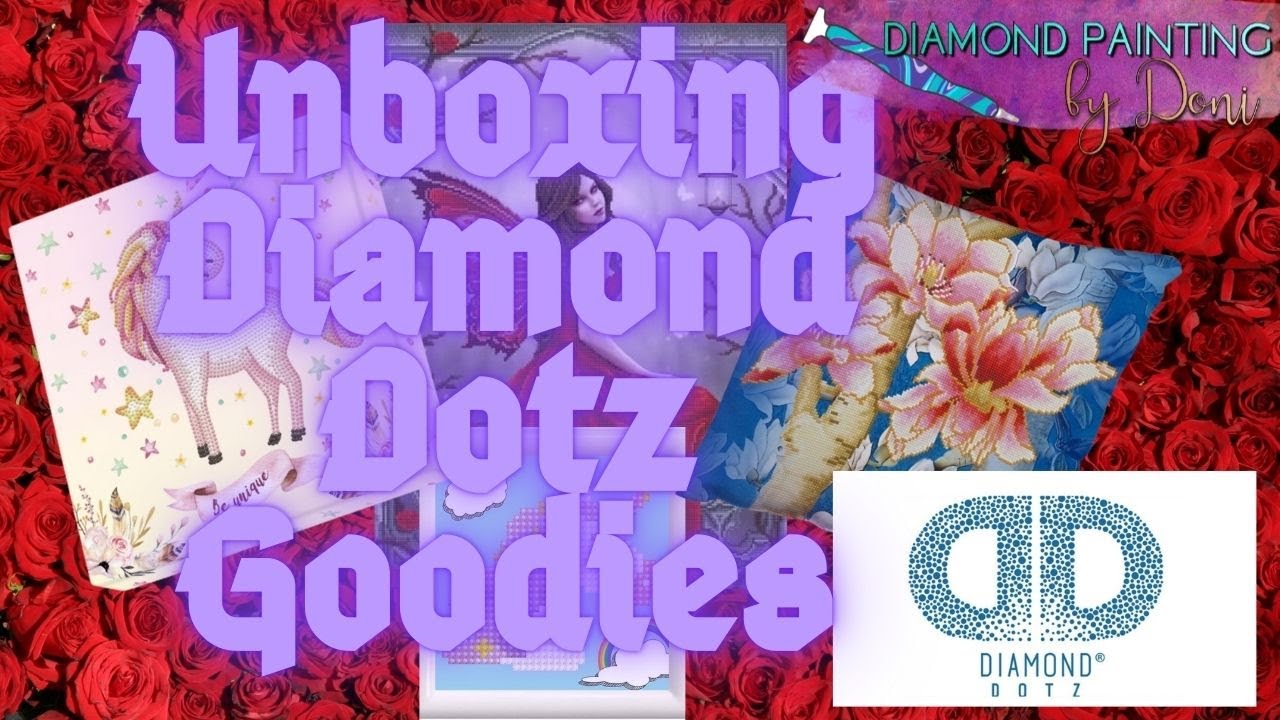 Unboxing Diamond Dotz Goodies - Featuring Winter Rose Fairy - YouTube