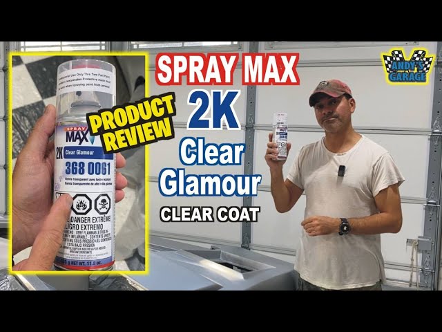 Spray Max 2K Clear Glamour - Product Review (Andys Garage: Episode - 378)