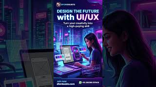 🎨 UI/UX Design Course | Design the Future #education #careergrowth #design