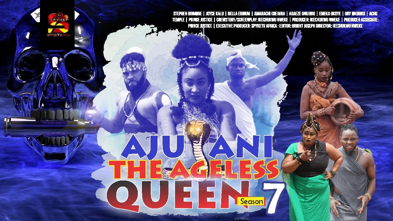 Download AJU ANI (The Ageless Queen) SEASON 7 (Cinematic Full HD) (Starring FLASH BOY, AMARACHI IGIDIMBA)