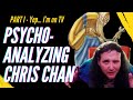 Psychoanalyzing chris chan  part 1  yep im on tv