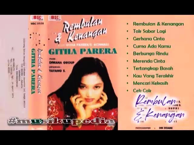 (Full Album) Githa Parera # Rembulan & Kenangan class=