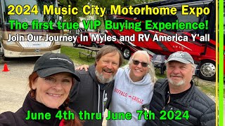 2024 Music City Motorhome Expo VIP Experience | NIRVC | Wilson County Fairgrounds, Lebanon,TN EP301