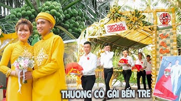 Phải Lòng Con Gái Bến Tre / Đám Cưới Cổng Lá Dừa Xinh Quá, Đúng Chất Xứ Dừa