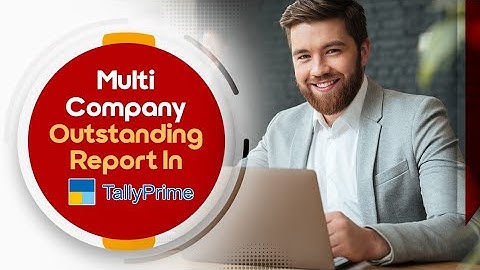Multi Company Outstanding Report in TallyPrime | Tdl for TallyPrime