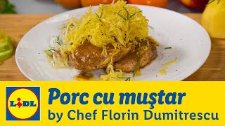 Porc cu mustar • Gateste cu Chef Florin Dumitrescu