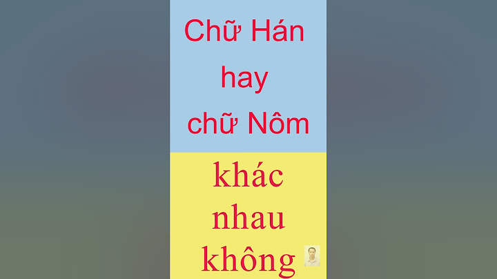 So sánh chữ nôm và chữ hangul