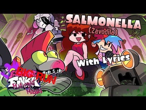 BIG RUN TAKEOVER: Salmonella WITH LYRICS (Zavodila)