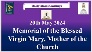 Daily Mass Readings 20th May 2024