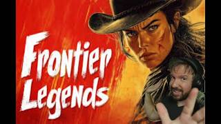 Frontier Legends / Lets Play